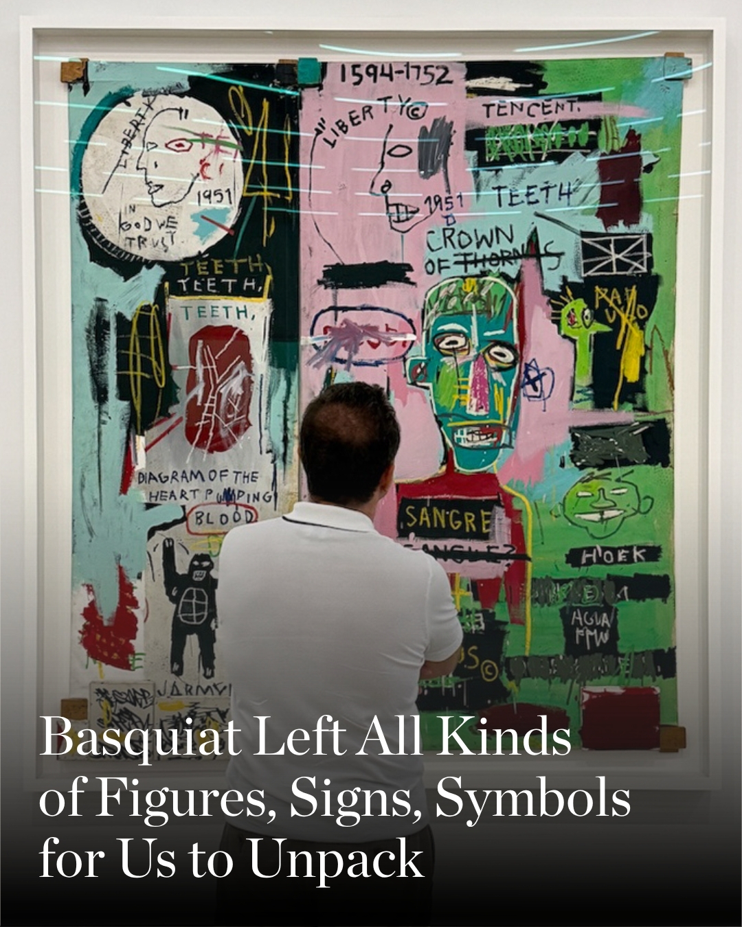 Basquiat Left All Kinds of Figures, Signs, Symbols for Us to Unpack