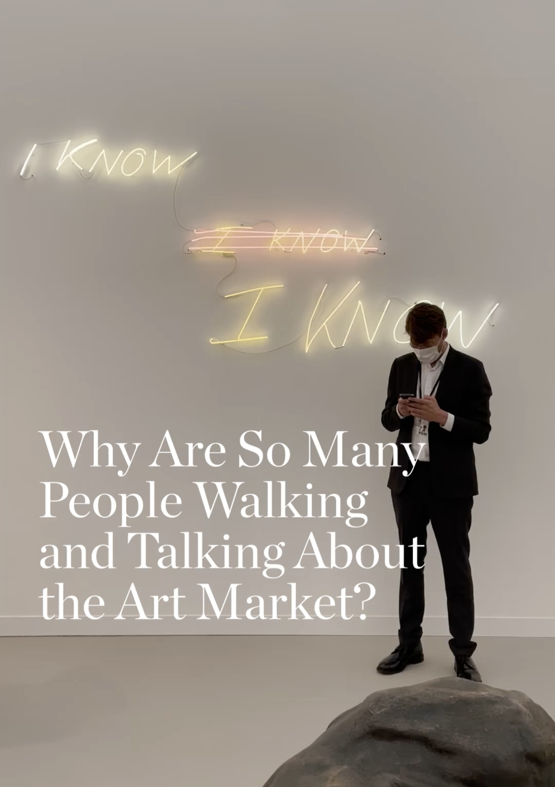 Why Are So Many People Walking and Talking About the Art Market?